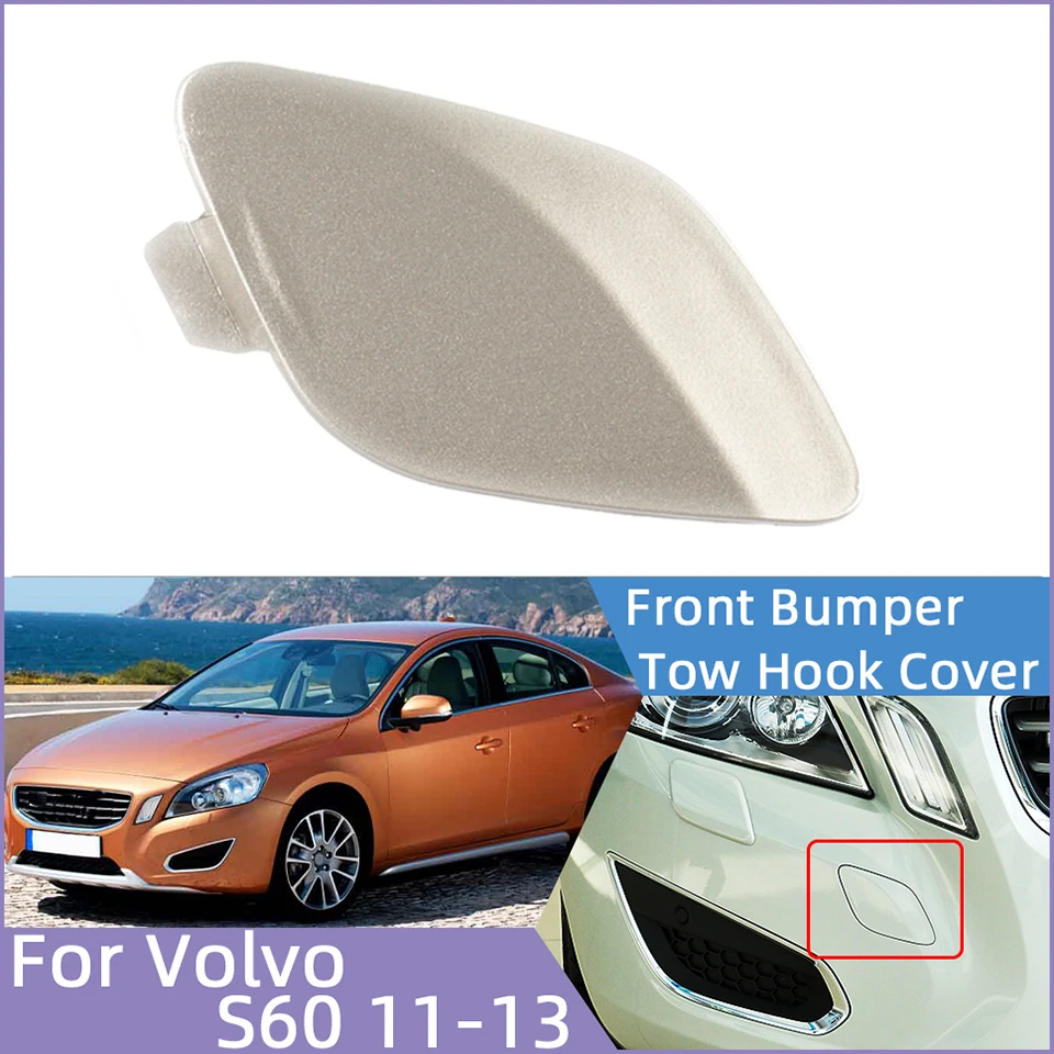 Auto Part For Volvo S60 2011 2012 2013 30795007 39802519 Front Bumper Towing Hauling Hook Eye Cover Cap Tow Trailer Lid Garnish