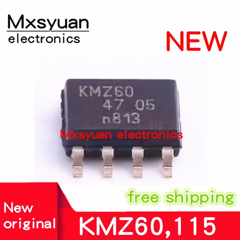 

100% НОВЫЙ 10 шт./лот KMZ60 KMZ60,115 SOP-8 Mxsyuan