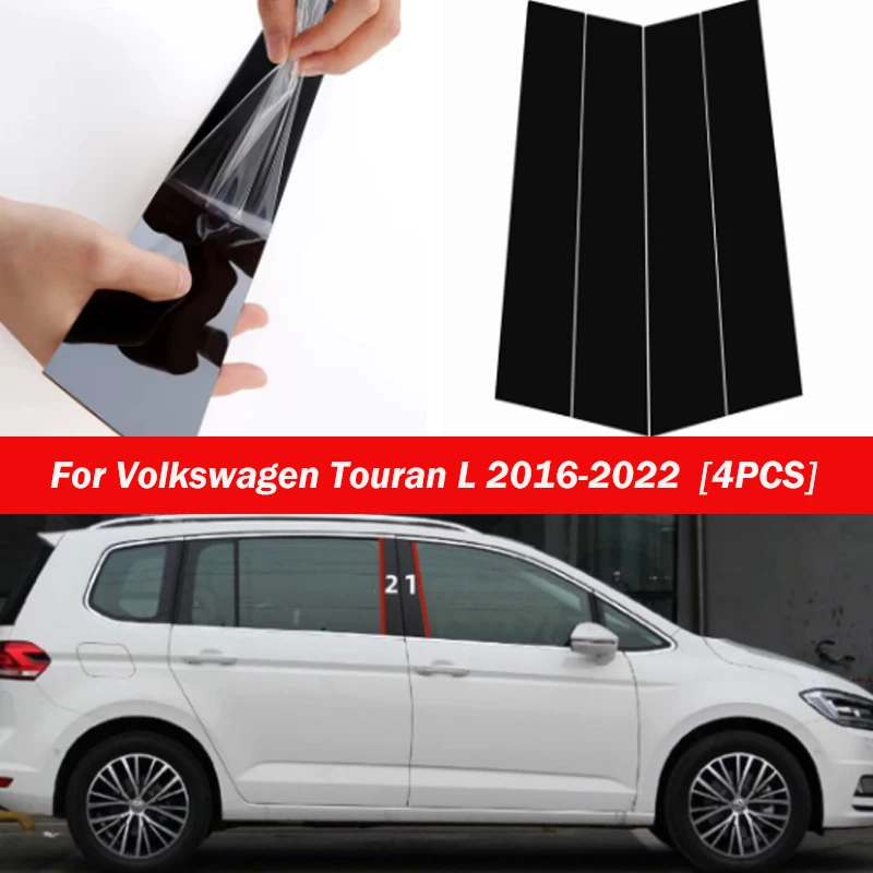 

4Pcs Car Glossy Black Pillar Post Sticker Trim For Volkswagen Touran L 2016-2022 Auto Door Window Exterior Molding Decal Parts