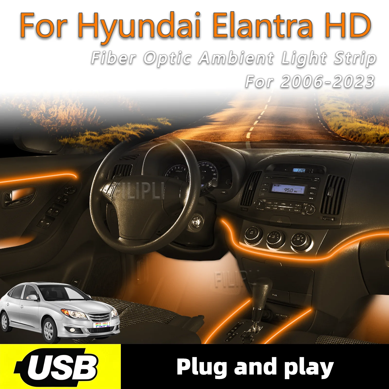

Светодиодная подсветка салона для Hyundai Elantra HD 2006-2023 годов выпуска, USB-интерфейс, оптоволоконная лента, установка Plug and Play