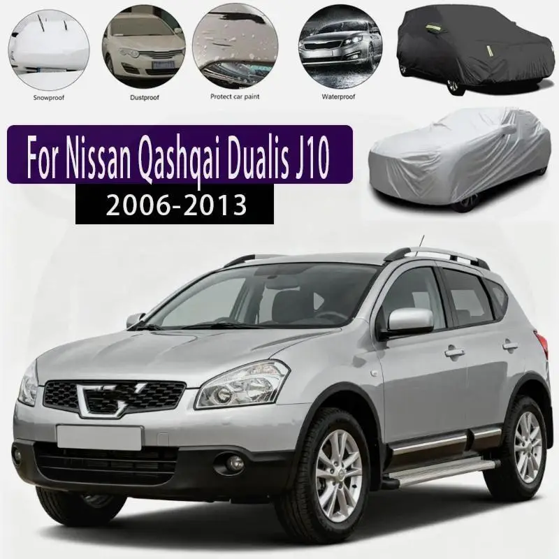 

For Nissan Qashqai Dualis J10 2006 2013 Outdoor Protection Waterproof Dustproof Snow Sunshade Car Covers