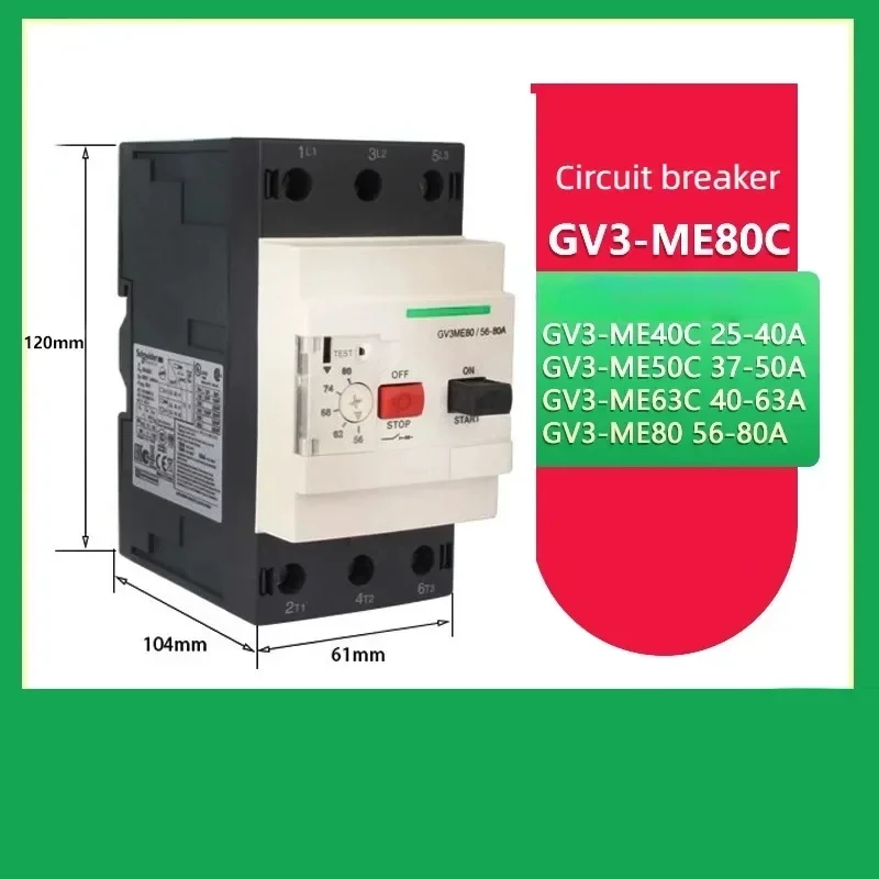 

Schneider Motor Protection Circuit Breaker GV3ME40C GV3ME50C GV3ME63C GV3ME80C