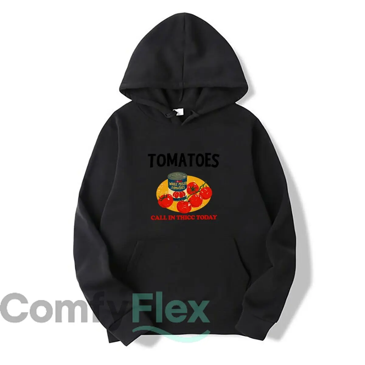 Tomatoes Whole Peeled Tomatoes Call In Thicc Today Retro Graphic Autumn and winter new men's and women's hooded sweatshirts