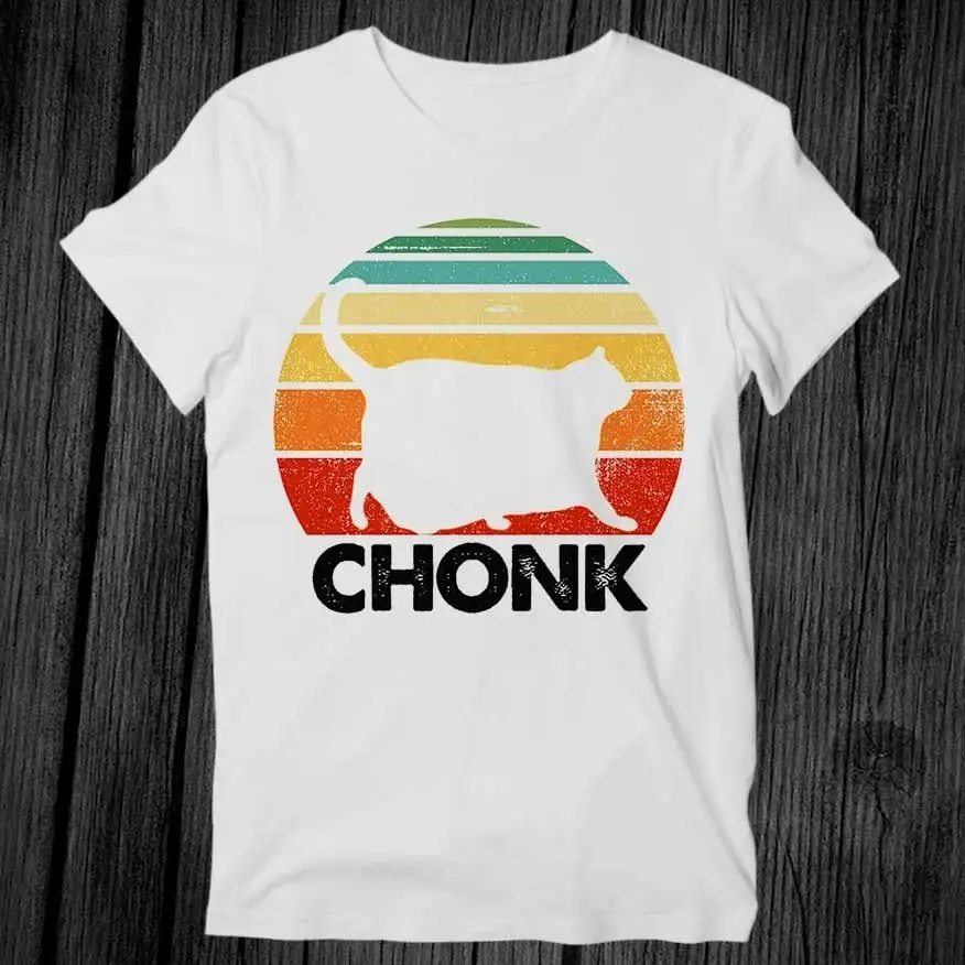 Chonk Cat Fat Parody Funny T Shirt Adult Cool Music Fashion Top Vintage Retro G339