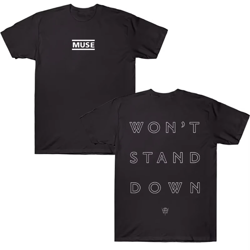 Camiseta Muse Won't Stand Down, camiseta con gráfico de banda de Rock Muse, cuello redondo, manga corta, camiseta informal de algodón Vintage de verano, ropa Unisex