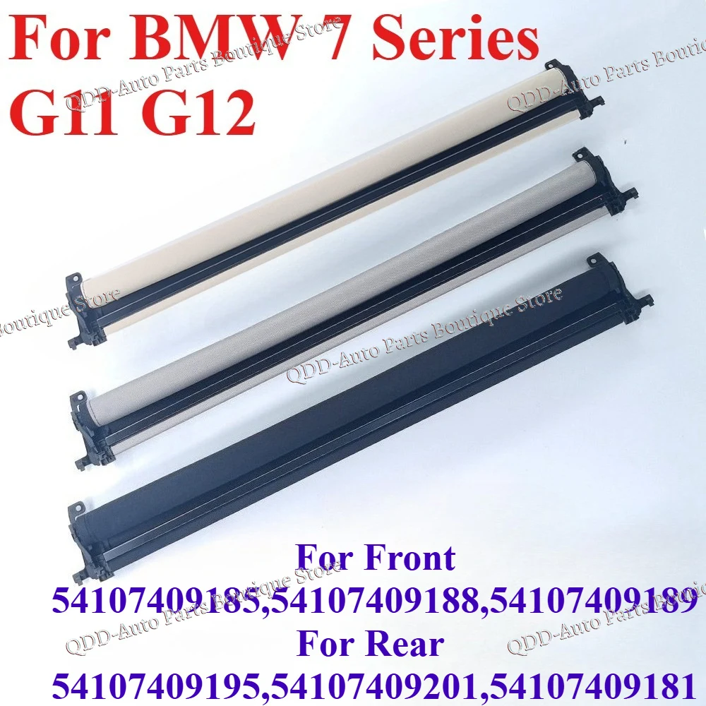 

Front Rear 54107409185 54107409189 54107409195 54107409201 For BMW 740 G11 G12 Car Skylight Shutter Sunroof Sunshade Assembly