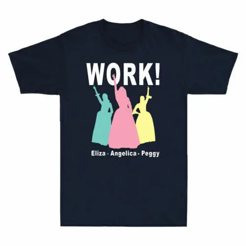 Schuyler Sisters Angelica, Eliza And Peggy Work Vintage   Anime Graphic T-shirts unisex  100%Cotton