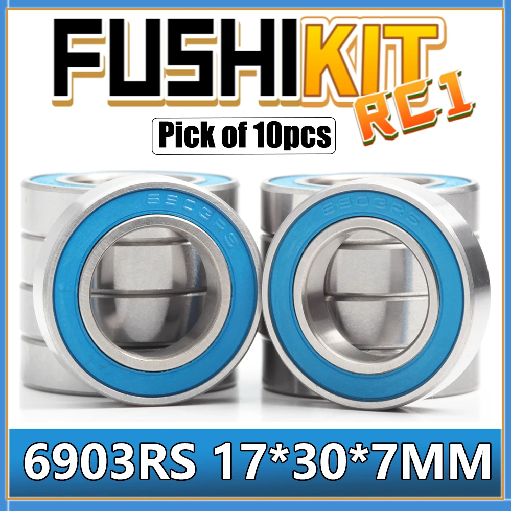 ตลับลูกปืน6903RS Fushi ซีลสีฟ้า17x30x7มม. ชิ้นส่วนลูกปืนเพลา ABEC-3 6903 2RS สำหรับงานอดิเรก mobil RC รถบรรทุกเลือก10ชิ้น