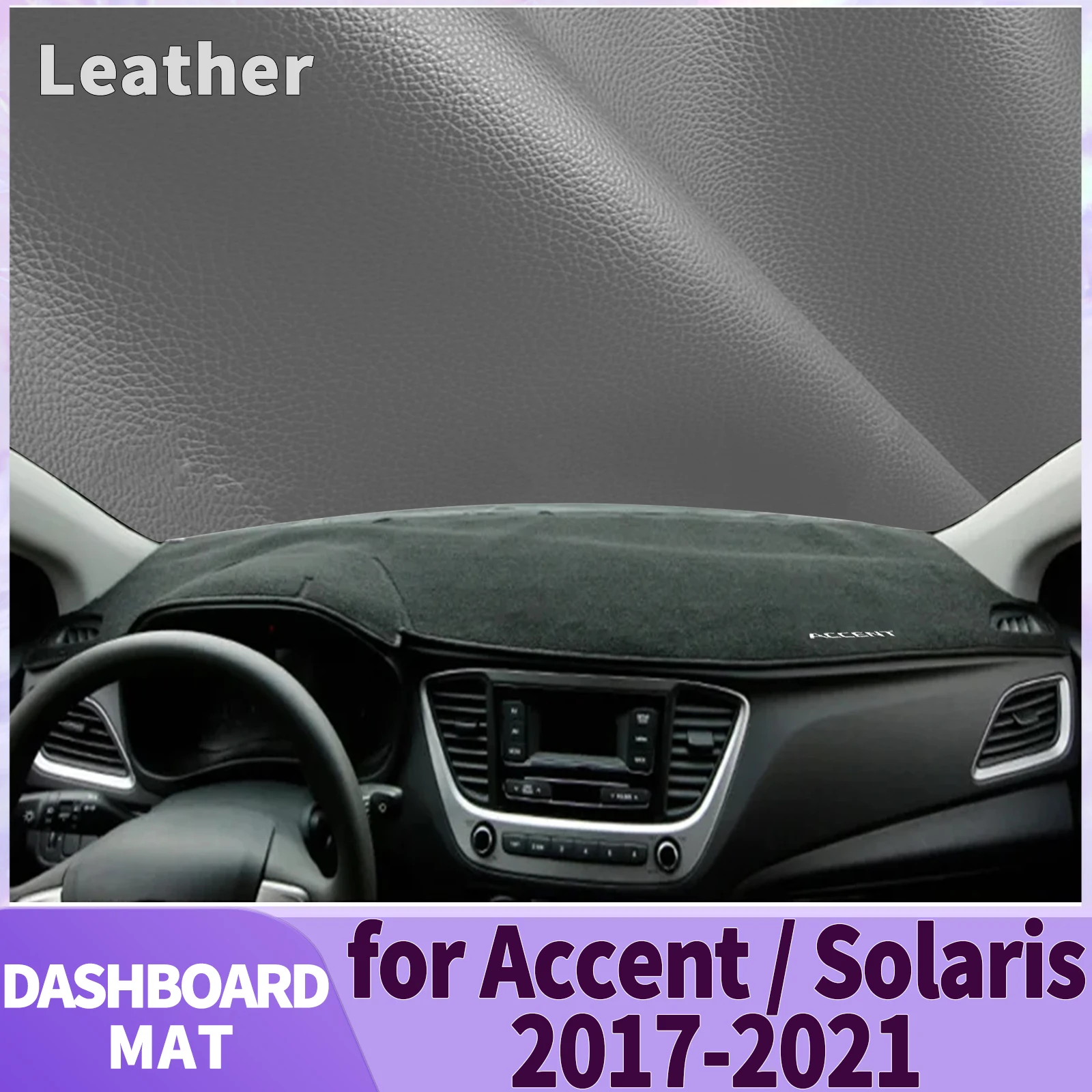 

fit for Hyundai Accent HC Solaris 2 2021-2017 LHD Accessories Dashmat Dashboard Cover Pad DashMat Sunshade Protective Carpet Car