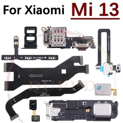 Charging Port Board For Xiaomi Mi 13 Mi13 Loudspeaker Earpiece Speaker Fingerprint Light Sensor LCD Motherboard Flex Cable