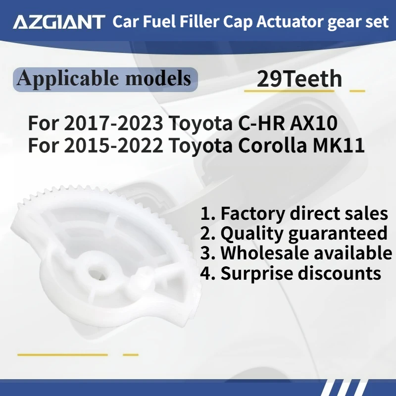 

For Toyota C-HR AX10 2017-2023/Corolla MK11 2015-2022 Car Fuel Filler Cap Actuator gear set New replacement parts Accessories