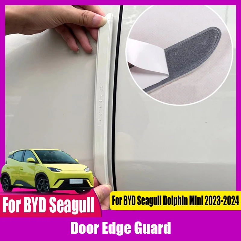 

For BYD Seagull Dolphin Mini 2023 2024 Modification Door Edge Guard Car door anti collision strip Anti collision measures