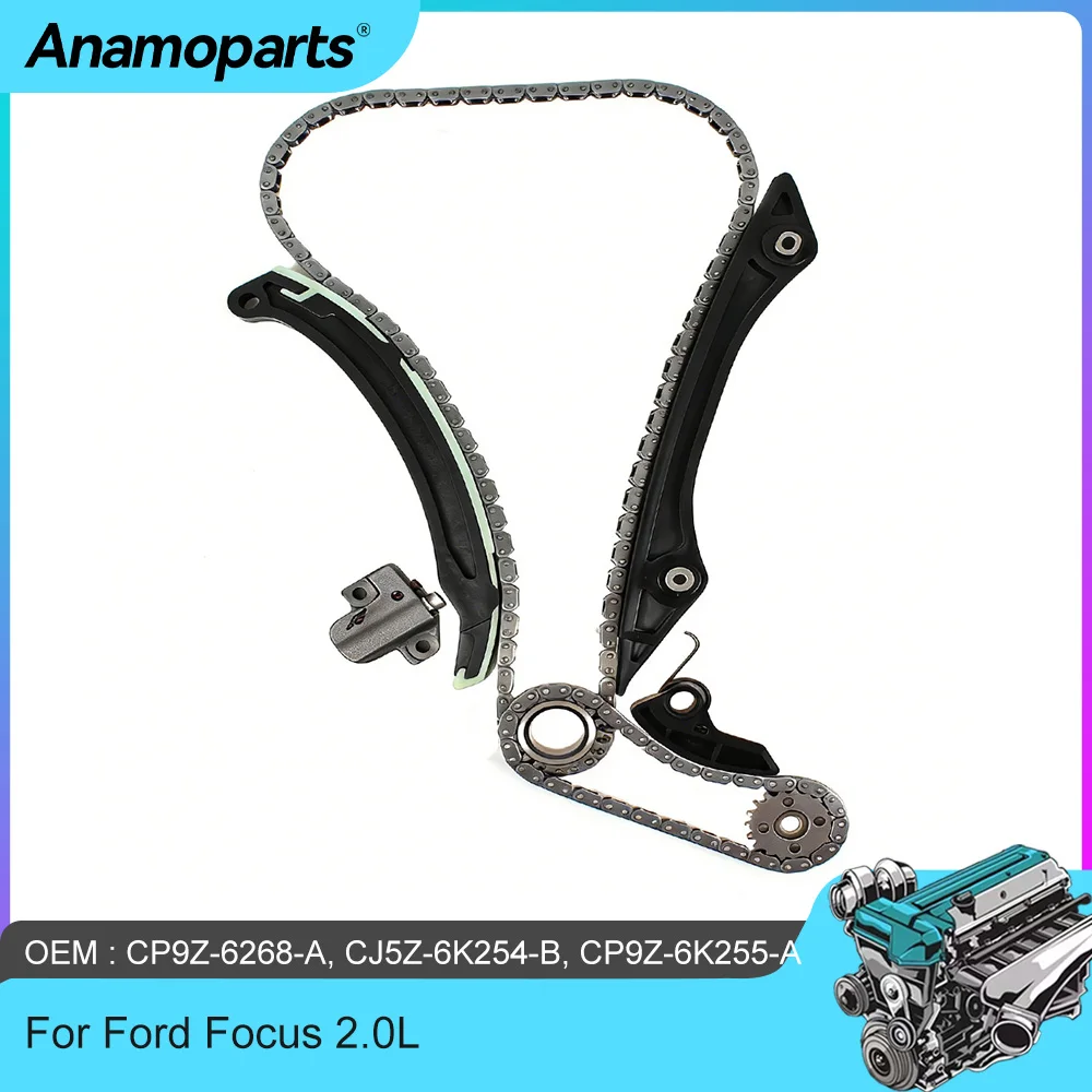 

Engine Parts Timing Chain Kit Fit 2.0 L L4 Gas For 2012-2017 Ford Focus 2.0L DOHC CP9Z-6268-A CJ5Z-6K254-B CP9Z6K255A CP9Z6K29A