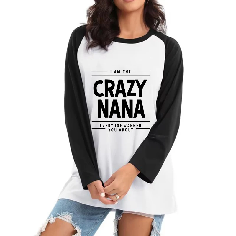 

Женская всесезонная повседневная футболка, женская винтажная футболка с рисунком Crazy Nana, футболка с длинным рукавом и круглым вырезом с буквенным принтом, одежда