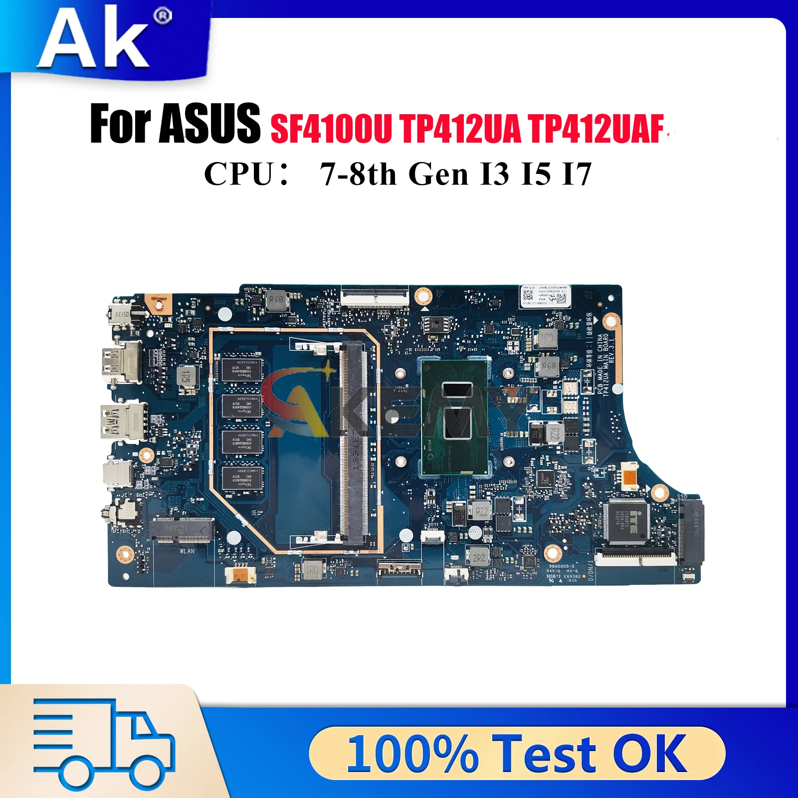 

TP412UA Laptop Motherboard For ASUS VivoBook Flip TP412UA SF4100U TP412UAF TP412U Mainboard With I3 I5 I7 CPU 100% tests OK stk