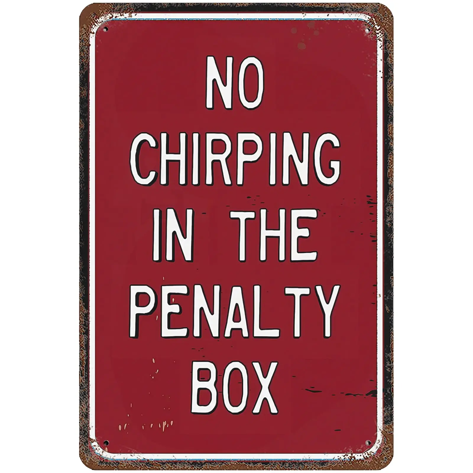 Sumianyh Vintage Metal Tin Sign 8x12 Inches, No Chirping In The Penalty Box Wall Decor Funny Ice Hockey Box Theme Sports Po sign