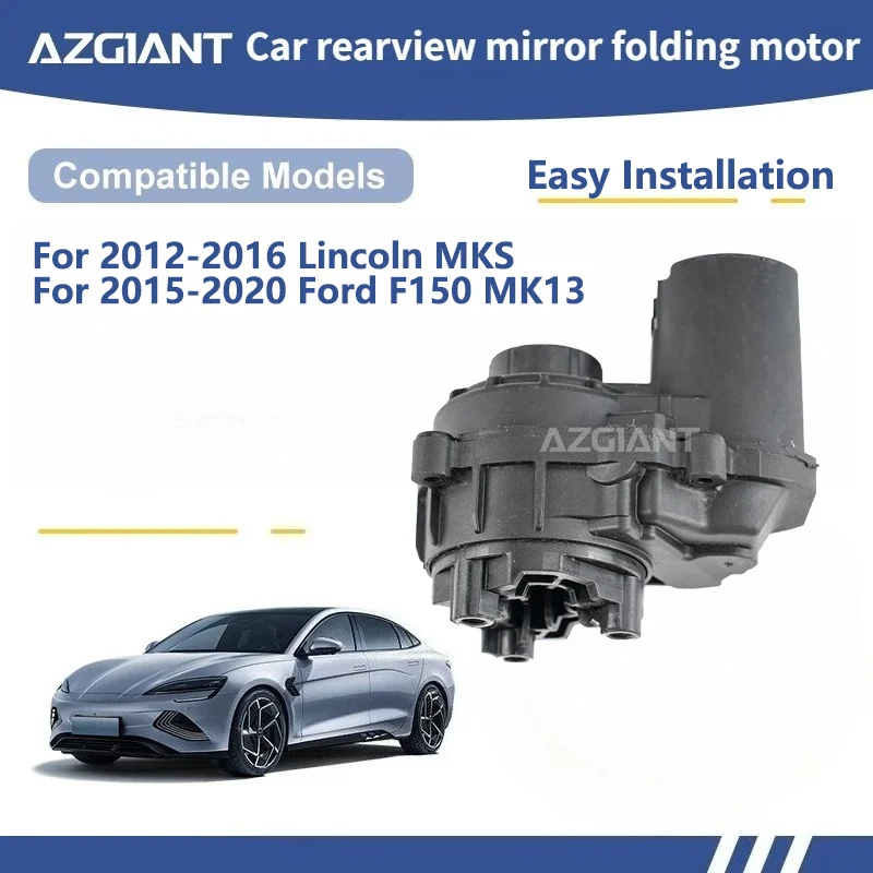 

AZGIANT For 2012-2016 Lincoln MKS/2015-2020 Ford F150 MK13 Car Wing Mirror Authentic Folding Motor Power Assembly car gadgets