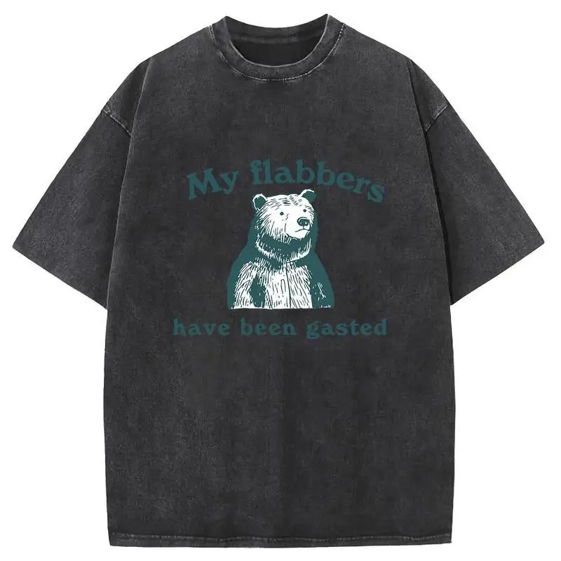 

Humorous Bear T-shirt My Flabbers Have Been Gasted Vintage Graphic Oversized Streetwear Tee Unisex