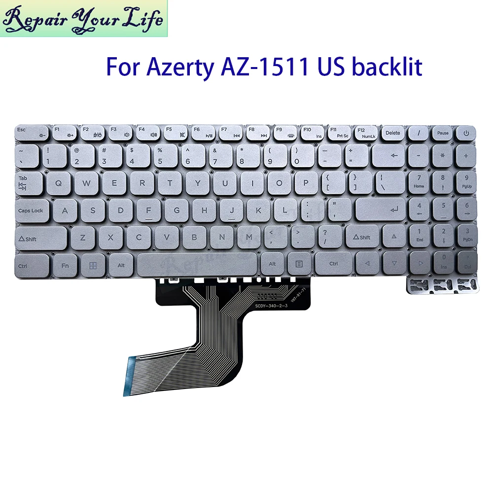 

US English Notebook Keyboard Backlit For Azerty AZ-1511 YXT-91-71 SCDY-340-2-3 Backlight Silver Keycaps Teclado Keyboards New