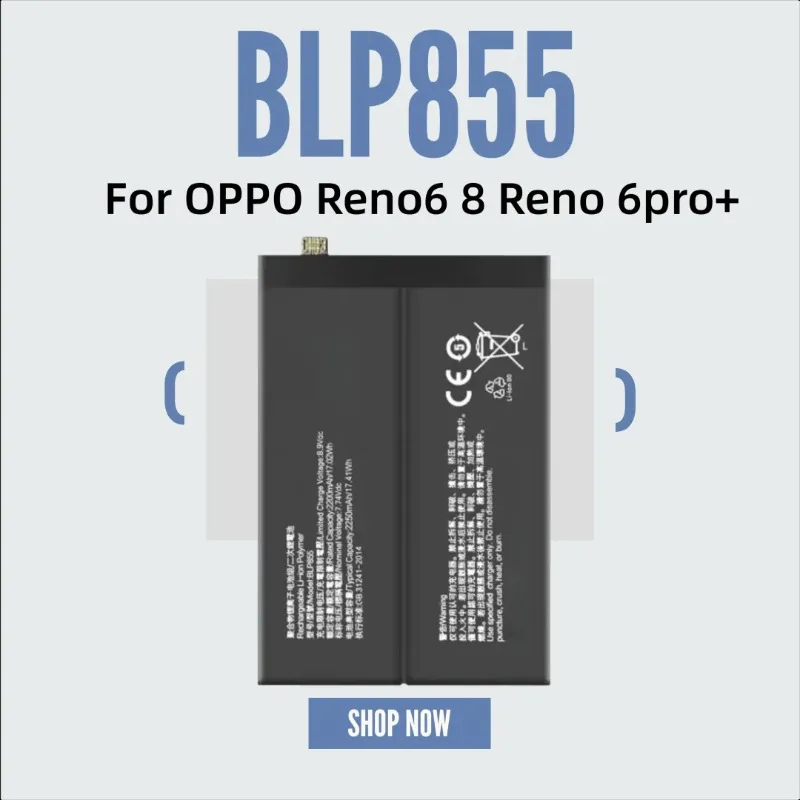 

Аккумулятор для мобильного телефона BLP855 7,74 В, 2200 мАч для OPPO Reno6 8 Reno 6pro+