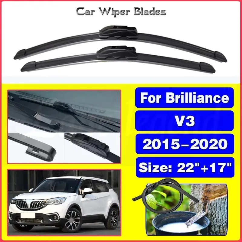 For Brilliance V3 2015 - 2020 Durable Slient Front Wiper Blades Car Windscreen Windshield Window Wiper Accessories 22