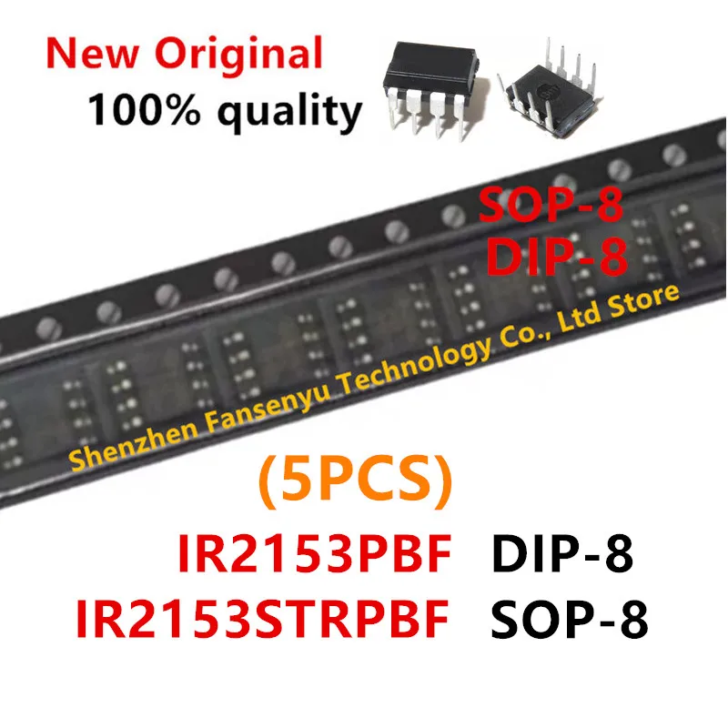 5pcs/lot 100% New IR2153STRPBF IR2153STR IR2153S IR2153 sop-8 IR2153PBF IR2153 DIP-8 Chipset