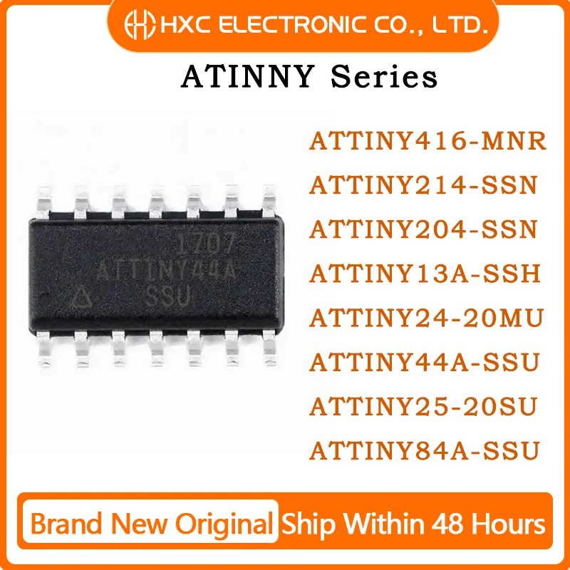 ATTINY416-MNR ATTINY214-SSN ATTINY204-SSN ATTINY13A-SSH ATTINY24-20MU ATTINY44A-SSU ATTINY25-20SU ATTINY84A-SSU