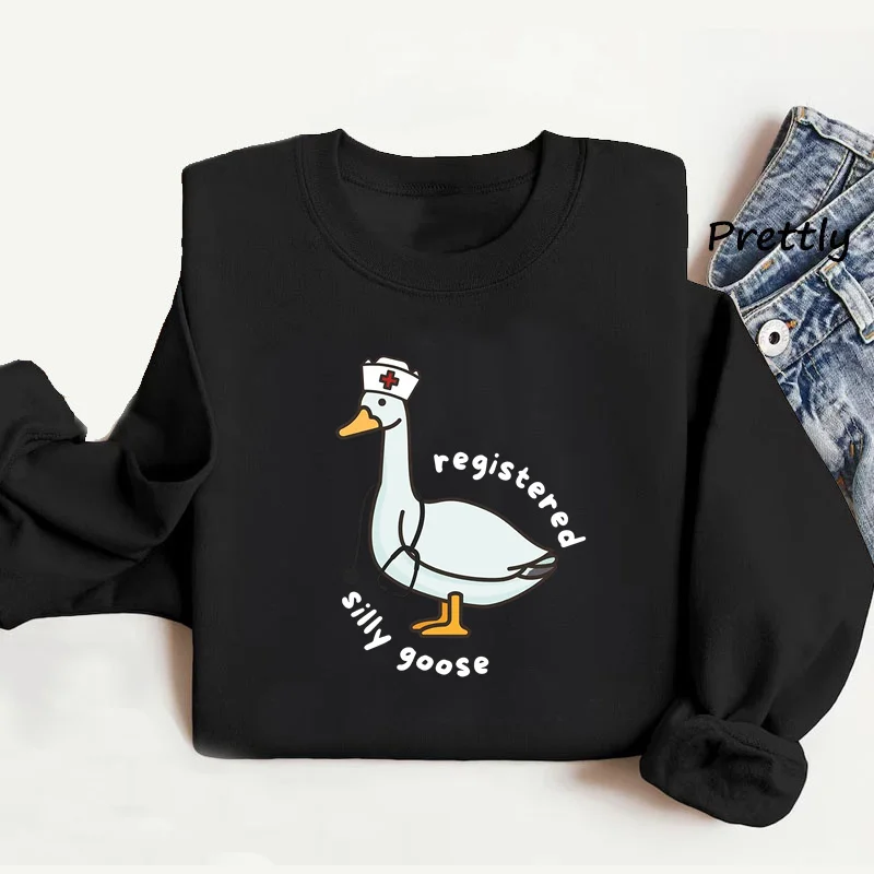 Registered Silly Goose Sweatshirt Nurse Gift Funny Goose Graphic Sweatshirts Pullver Long Sleeve Knit Hoody Women's Clothing