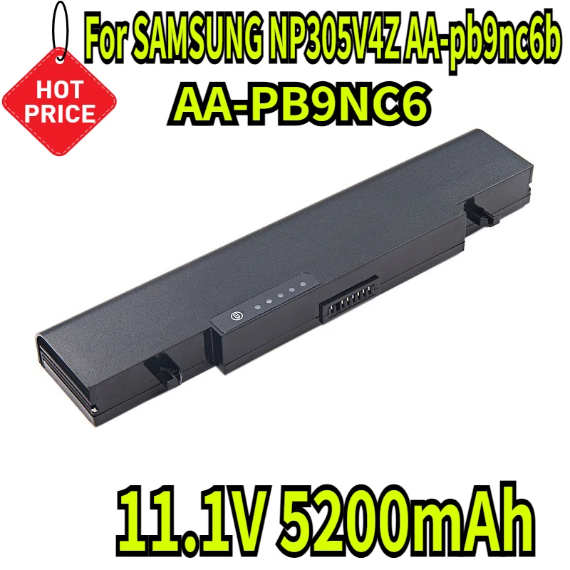 

11.1V 5200mAh Laptop Battery for SAMSUNG NP305V4Z E3415 Q428 Q528 R423 R428R431 AA-pb9nc6b AA-PB9NC6