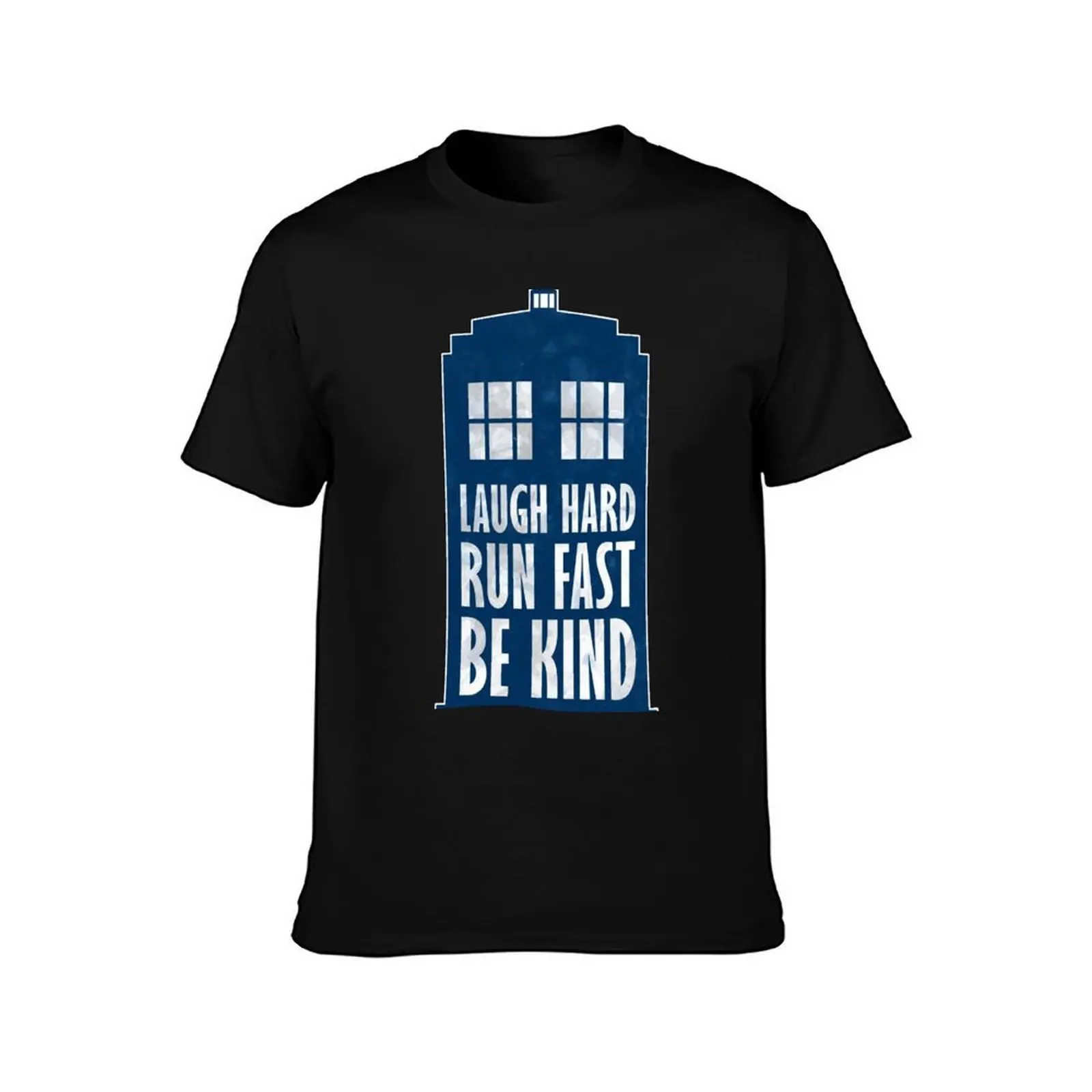 Laugh Hard. Run Fast. Be Kind. T-Shirt Moisture Wicking Quick Dry Tee T-Shirt