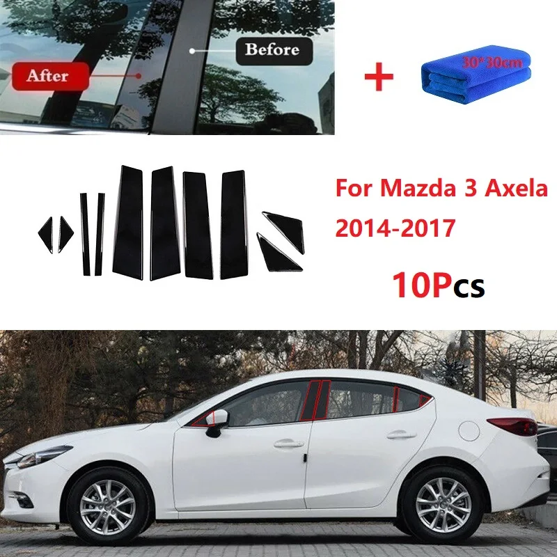 

10 шт., набор черных столбов для Mazda 3 Axela 2014-2017, обшивка дверей и окон