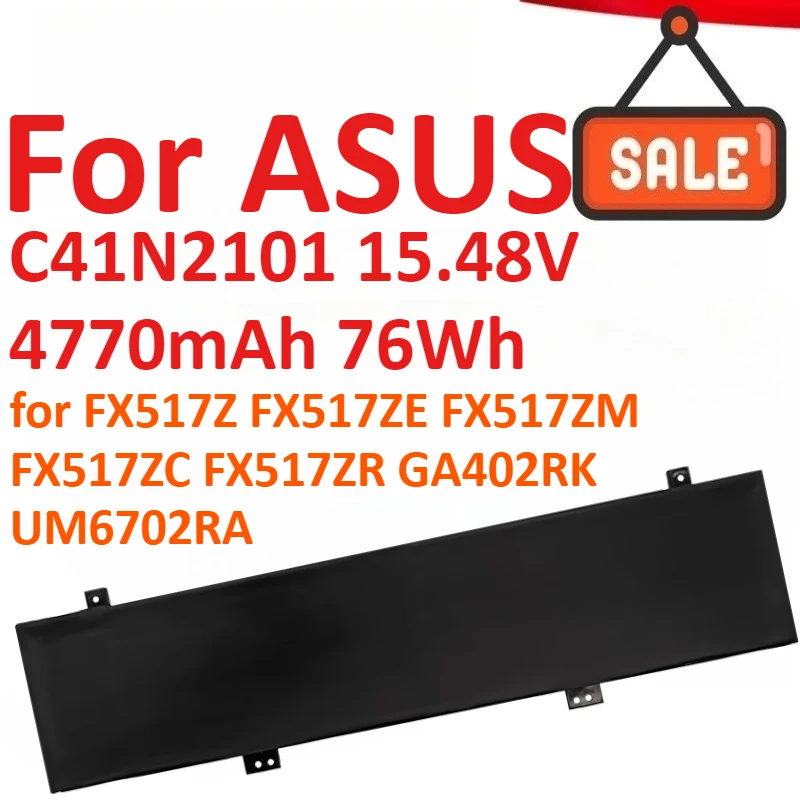 

New C41N2101 15.48V 4770mAh 76Wh Laptop Battery For ASUS FX517Z FX517ZE FX517ZM FX517ZC FX517ZR GA402RK UM6702RA High Quality