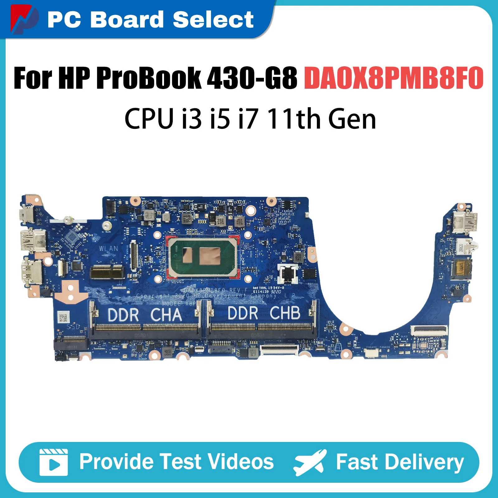 

Computer Mainboard For HP ProBook 430 G8 DA0X8PMB8F0 Laptop Motherboard With CPU I3 I5 I7 11th Gen 100% Tested OK