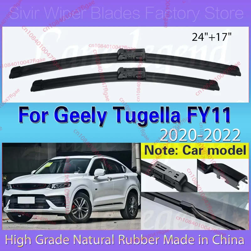 

For Geely Tugella FY11 2020 2021 2022 Front Wiper Blades Soft Rubber Windshield Windscreen Clean Window Car Accessories 24"+17"