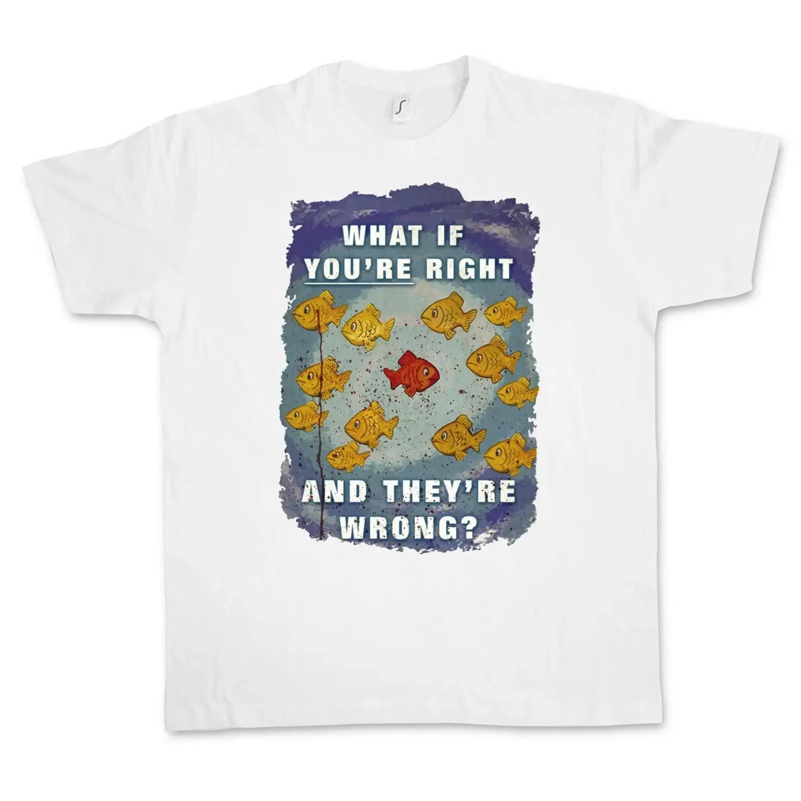 WHAT IF YOU RE RIGHT AND THEY WRONG T SHIRT Coen TV Series Fargo vintage Washed streetwear Unisex Soft Stretched graphic homme
