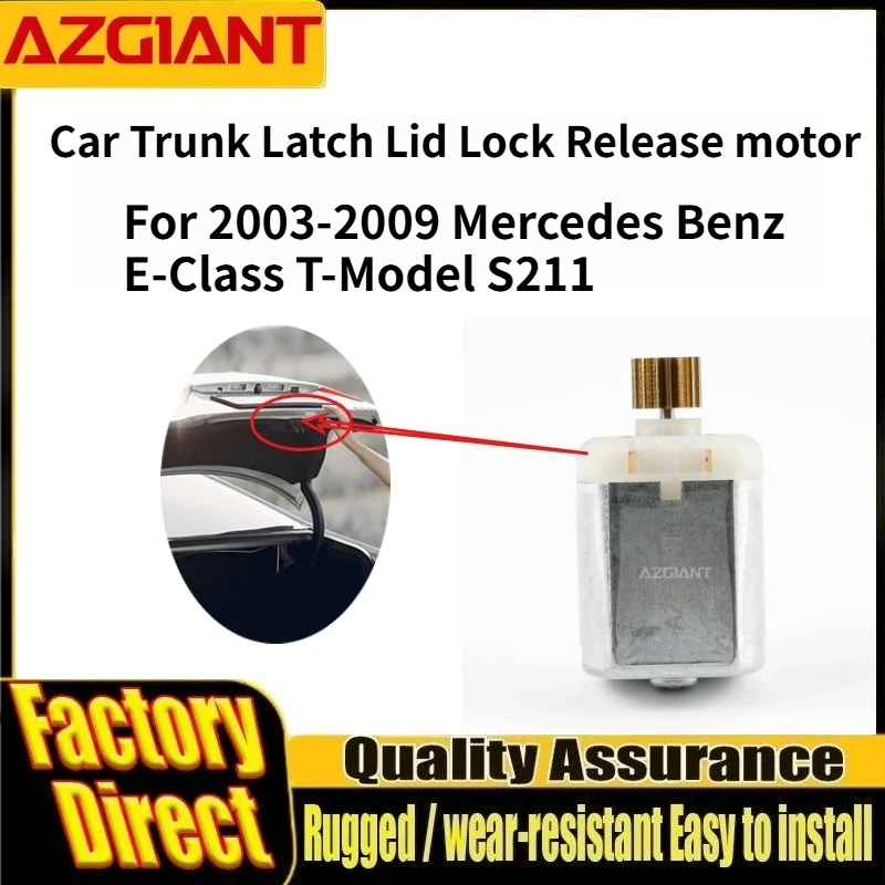 AZGIANT Car Trunk Latch Lid Lock Release motor for 2003-2009 Mercedes Benz E-Class T-Model S211 New replacement parts OEM