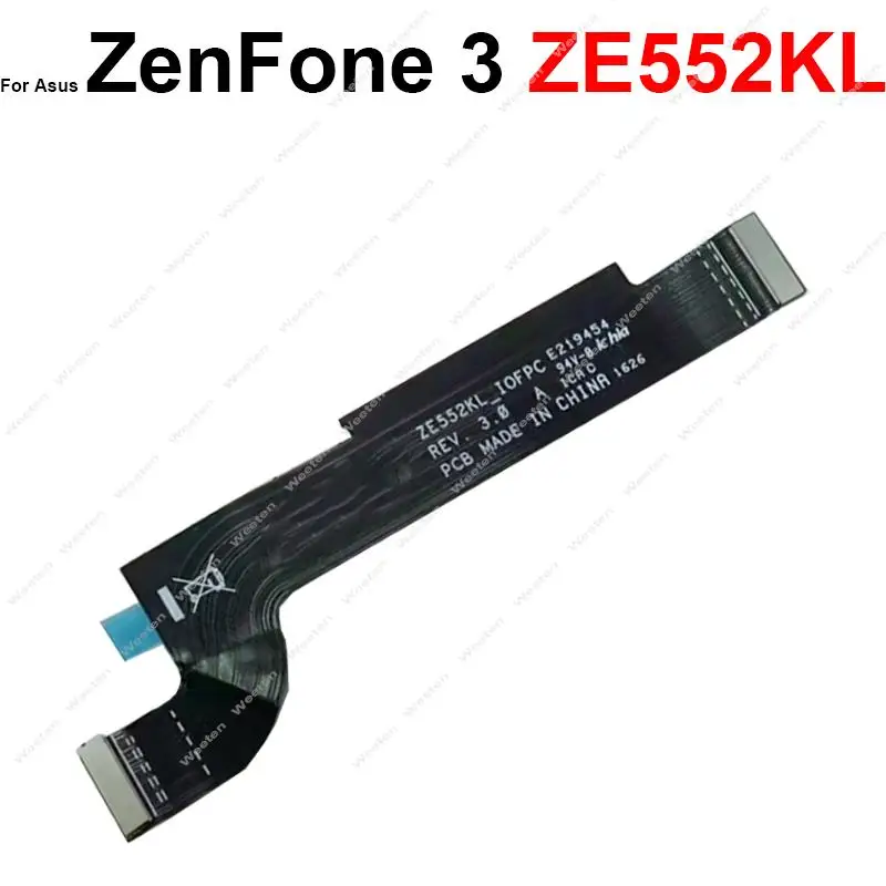 Cavo flessibile della scheda madre per ASUS ZenFone 3 ZE520KL ZE552KL ZenFone 3 Zoom ZE553KL connettore della scheda madre sostituzione del cavo flessibile FPC