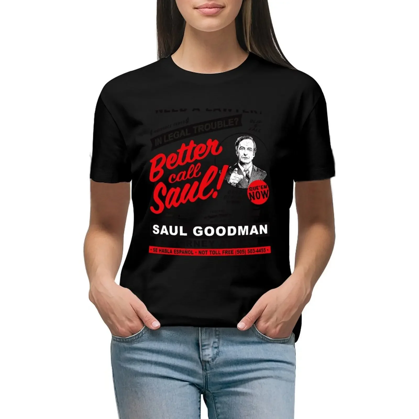 

Need A Lawyer Then Call Saul T-Shirt cute clothes Aesthetic clothing tops Woman T-shirts