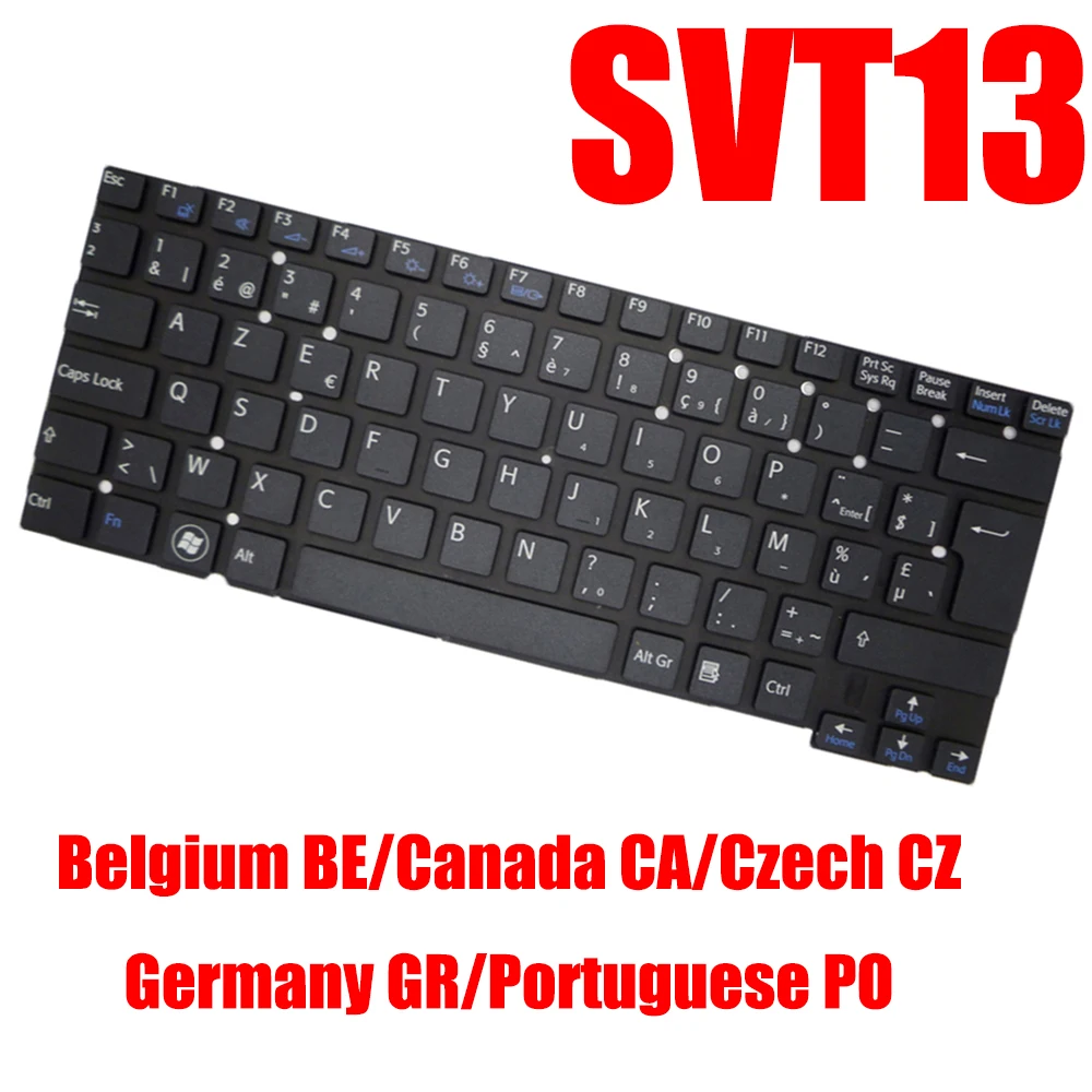 

BE CA CZ GR PO Laptop Keyboard For SONY SVT13 149111111BE 149111111000 149034491BE 149034451IT 149034521CZ New