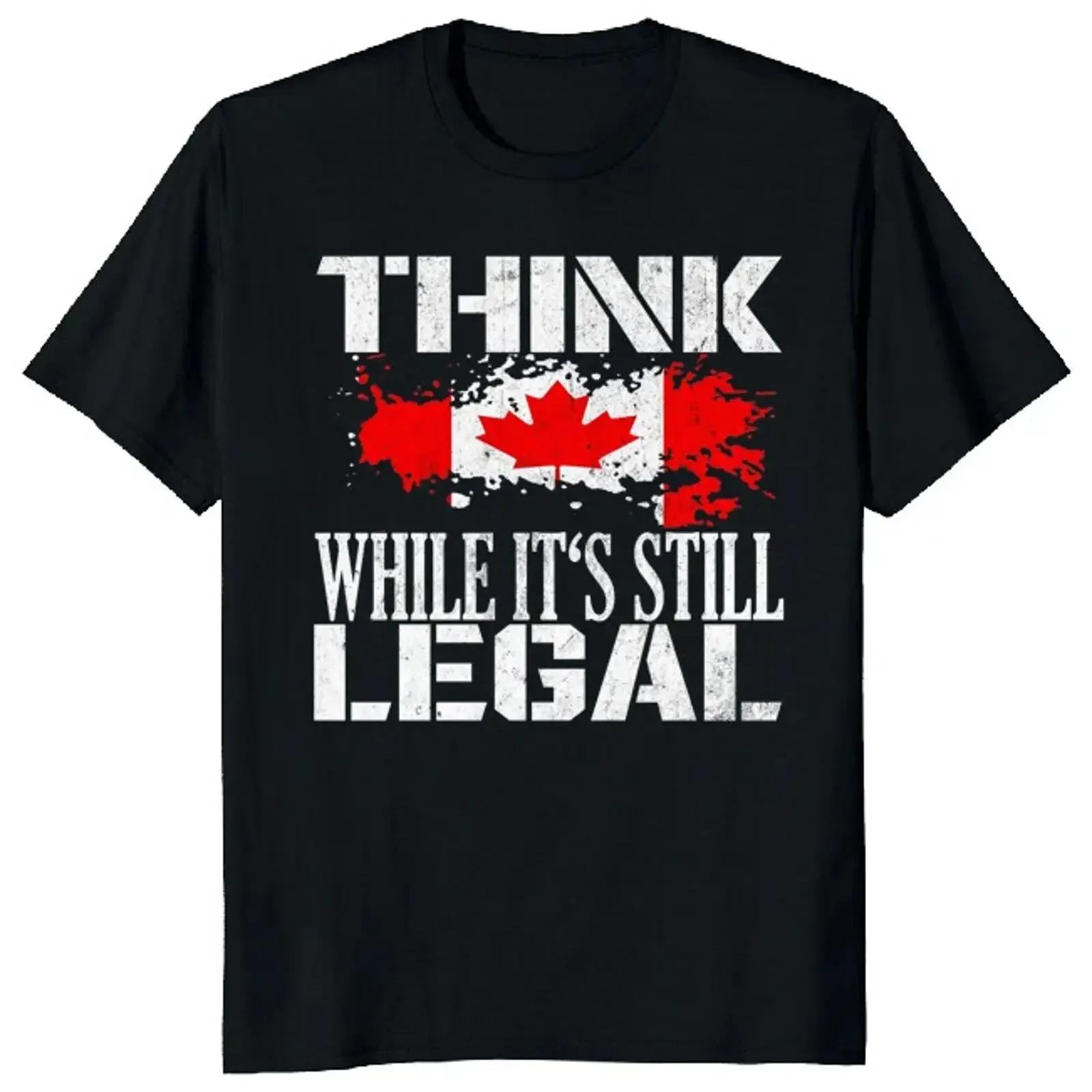 Old Canadian Flag Think While It's Still Legal Classic T Shirt vintage Washed Versatile Soft fashion streetwear Slightly Casual
