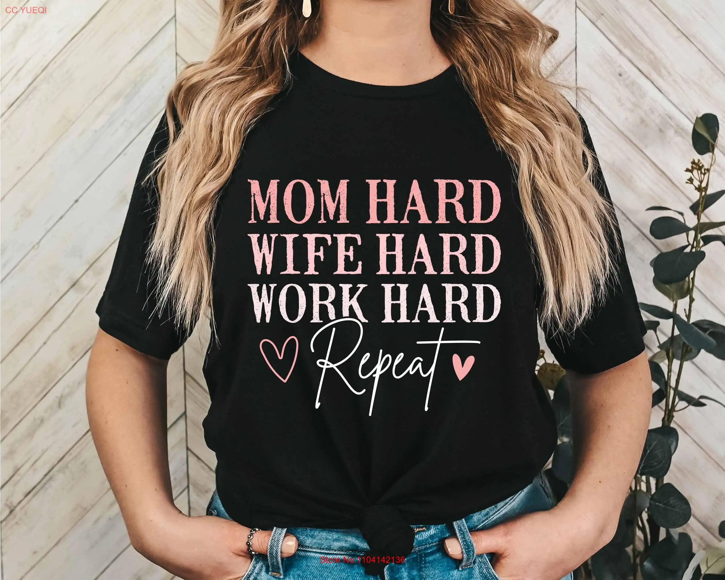 

Футболка Mom Hard Wife Work RepeaT Life Забавный подарок ко Дню матери на день рождения с длинными или короткими рукавами