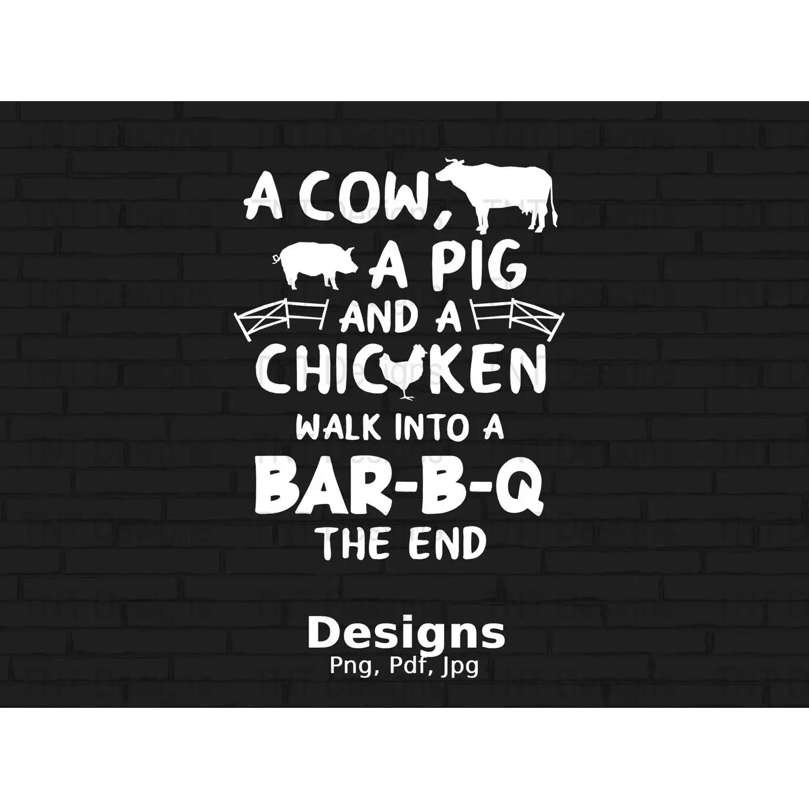 A Cow Pig And Chicken Walk Into BBQ Funny Png File Grilling Lover T shirt Mug Design Instant Digital Download vintage Washed