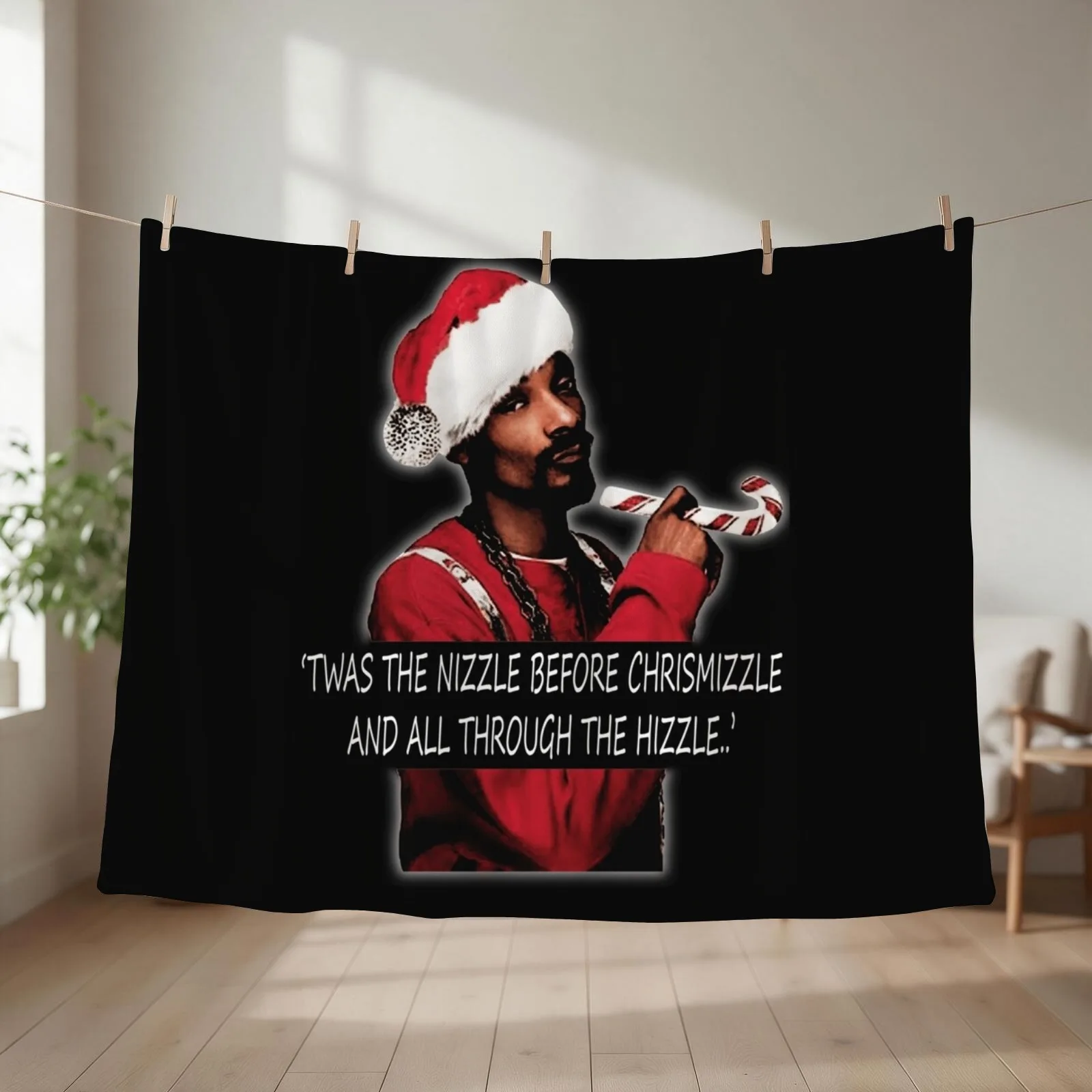 Twas the nizzle before chrismizzle and all through the hizzle.. Classic Throw Blanket