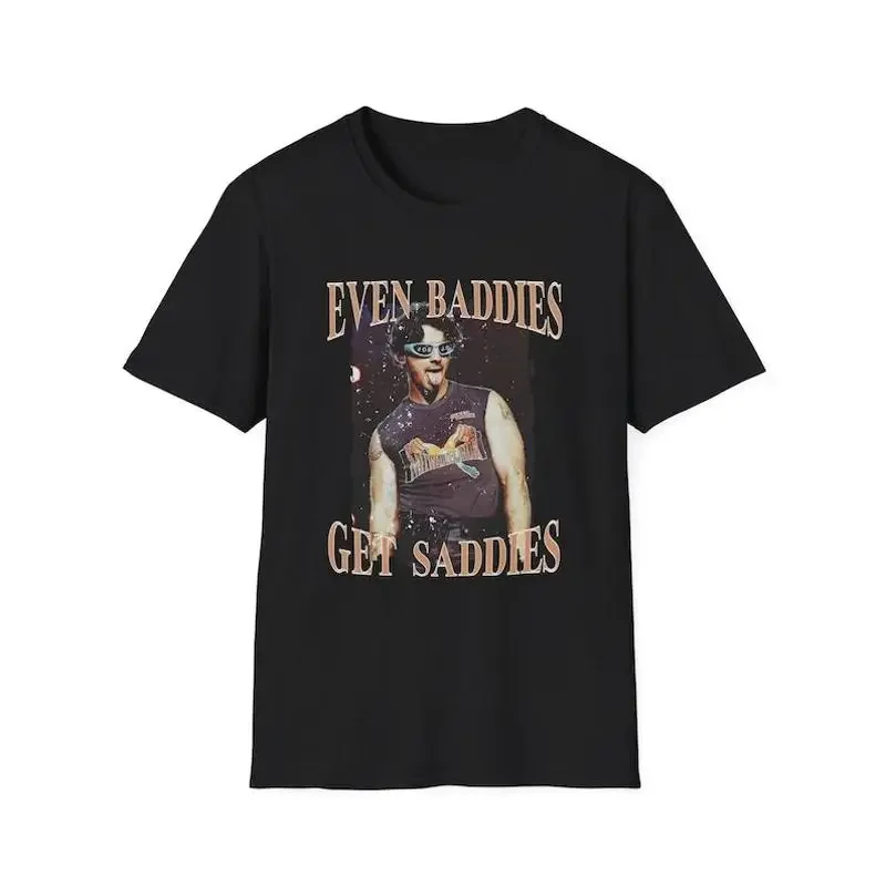Camiseta de Joe Jonas, Baddies Get Saddies, música para personas que creen en lo que se dice.
