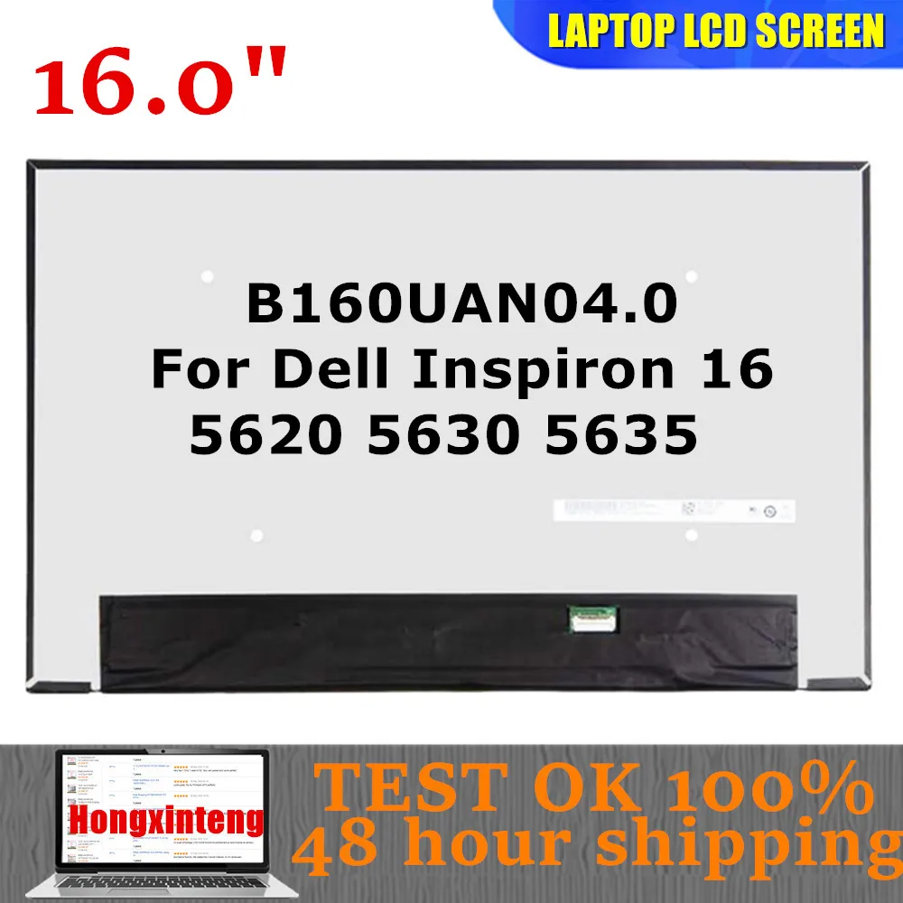 B160UAN04.0 B160UAN04.6 NV160WUM-N42 Original NEW 16INCH 30PINS 1920X1200 IPS LAPTOP SCREEN For Dell Inspiron16 5620 5630 5635