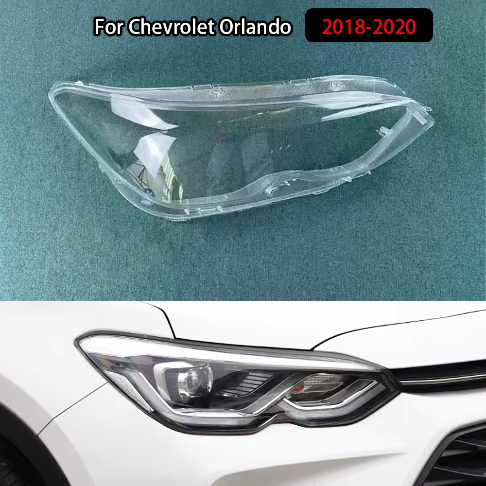 For Chevrolet Orlando 2018-2020 Front Lamp Shade Headlight Mask Shell Transparent Cover Lens Replace The Original Lampshade