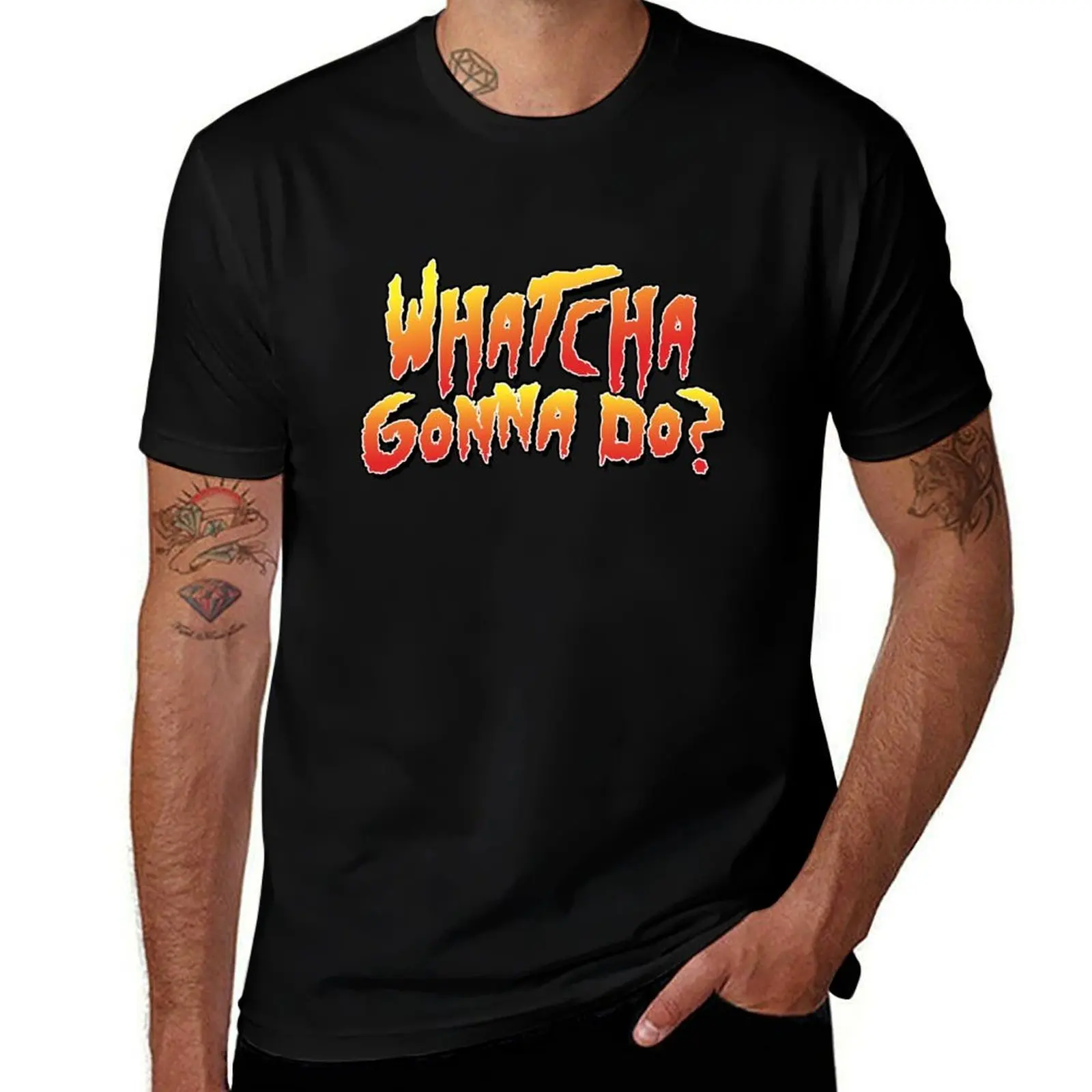 

Whatcha Gonna Do - Pro Wrestling T-Shirt cotton t shirt pack man t shirt luxury anime tshirt T-Shirt