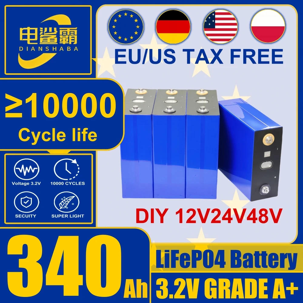 100% Brand New A-Grade LiFePO4 3.2V 340Ah 10000 cycle rechargeable battery suitable for DIY 12V 24V 48V solar energy storage