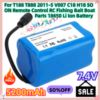 For T188 T888 2011-5 V007 C18 H18 SO ON Remote Control RC Fishing Bait Boat Parts 7.4V 5200mAh 18650 Li Ion Battery