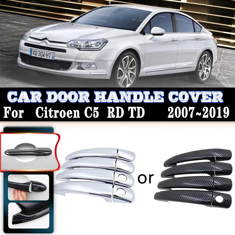 Car Imitation Carbon Fiber Covers For Citroen C5 RD TD 2007~2019 Anti-scratch Car Chrome Door Handle Cover Trim Sets Accessories